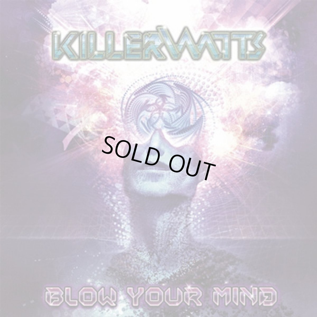 画像1: CD「Killerwatts/ Blow Your Mind」【サイケデリックトランス】 (1)