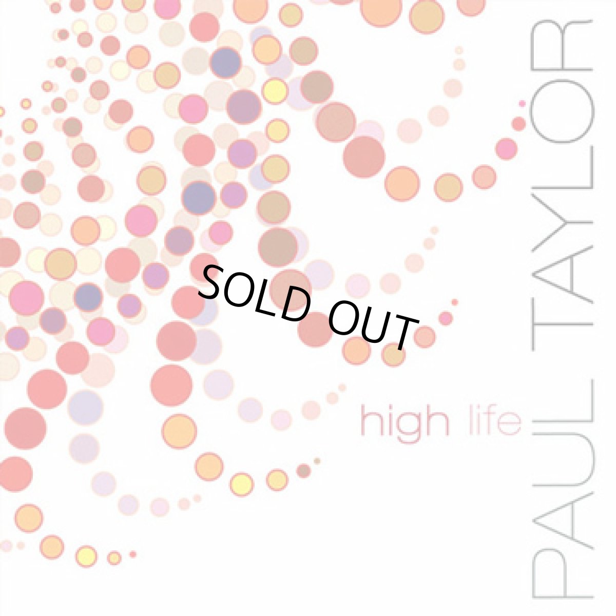 画像1: CD「PAUL TAYLOR / HIGH LIFE」 (1)